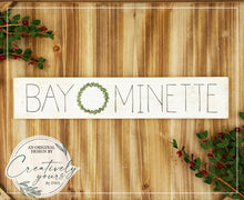 Load image into Gallery viewer, Bay Minette Holiday Sign